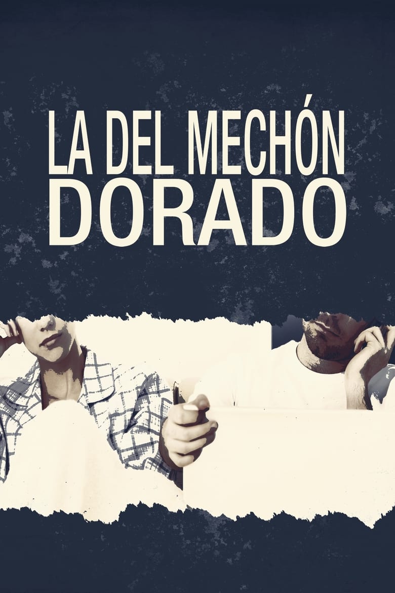 Poster of La del mechón dorado