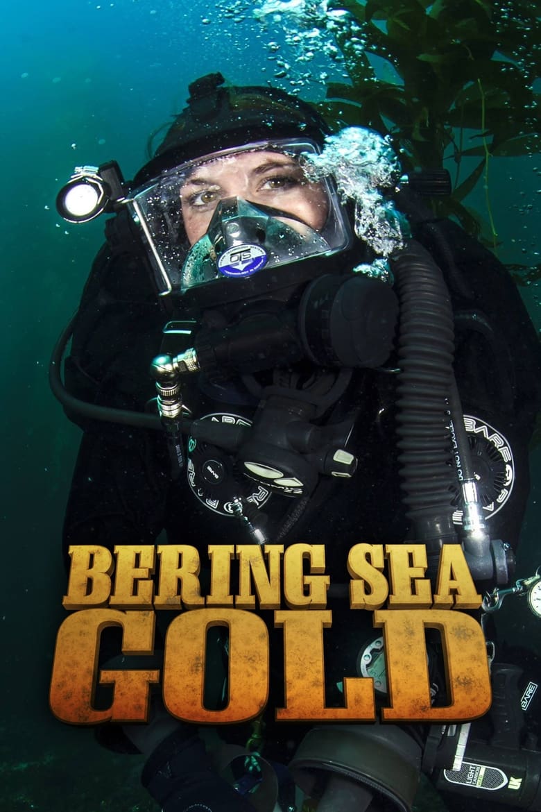 Poster of Episodes in Bering Sea Gold - Season 3 - Season 3