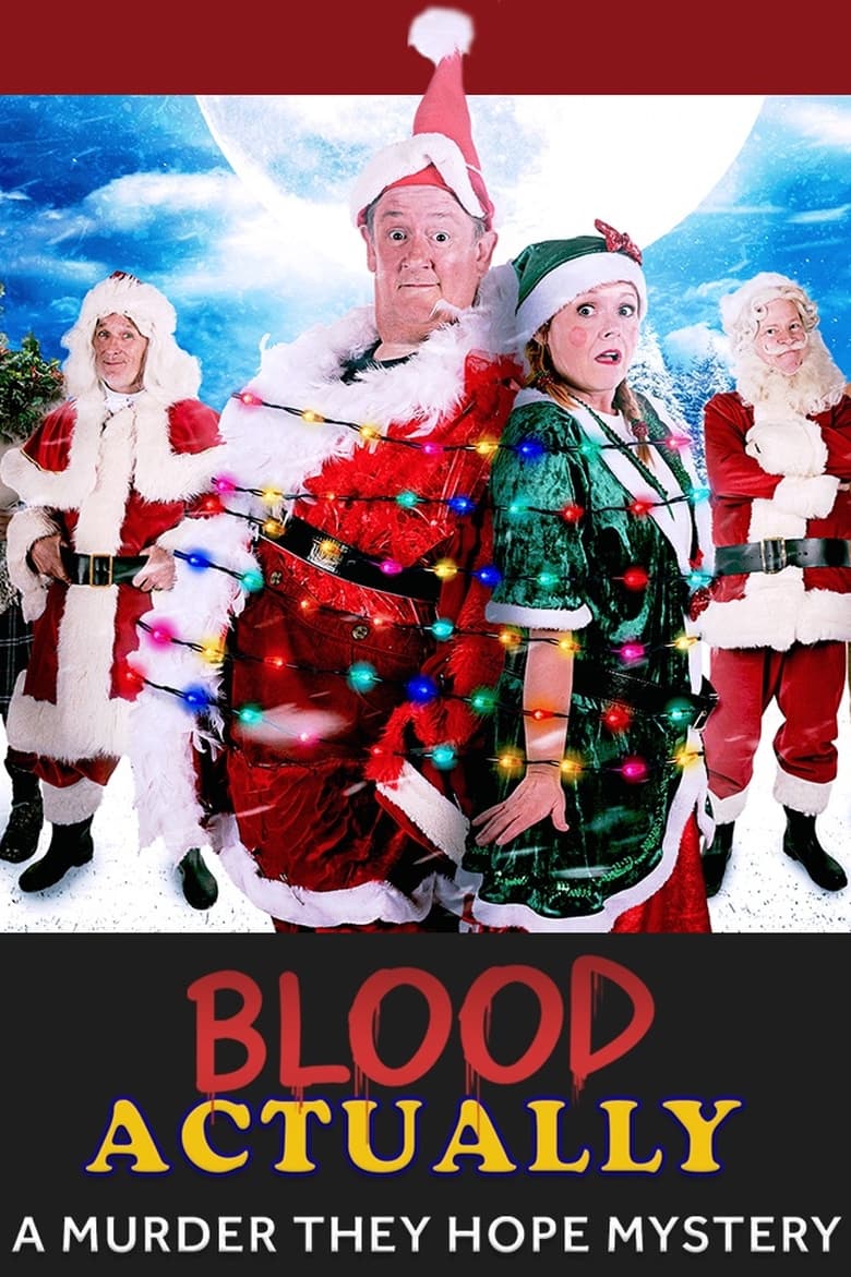 Poster of Blood Actually: A Murder, They Hope Mystery