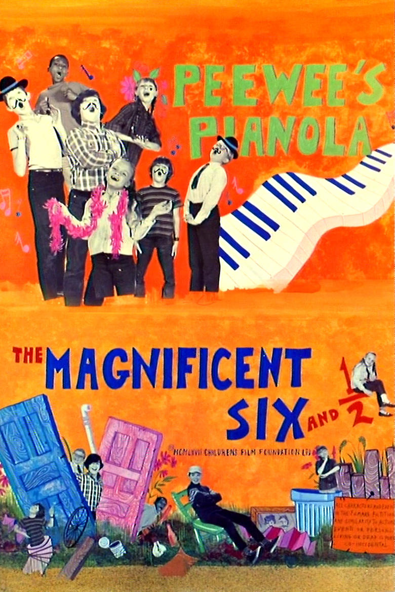 Poster of The Magnificent Six and ½: Peewee's Pianola