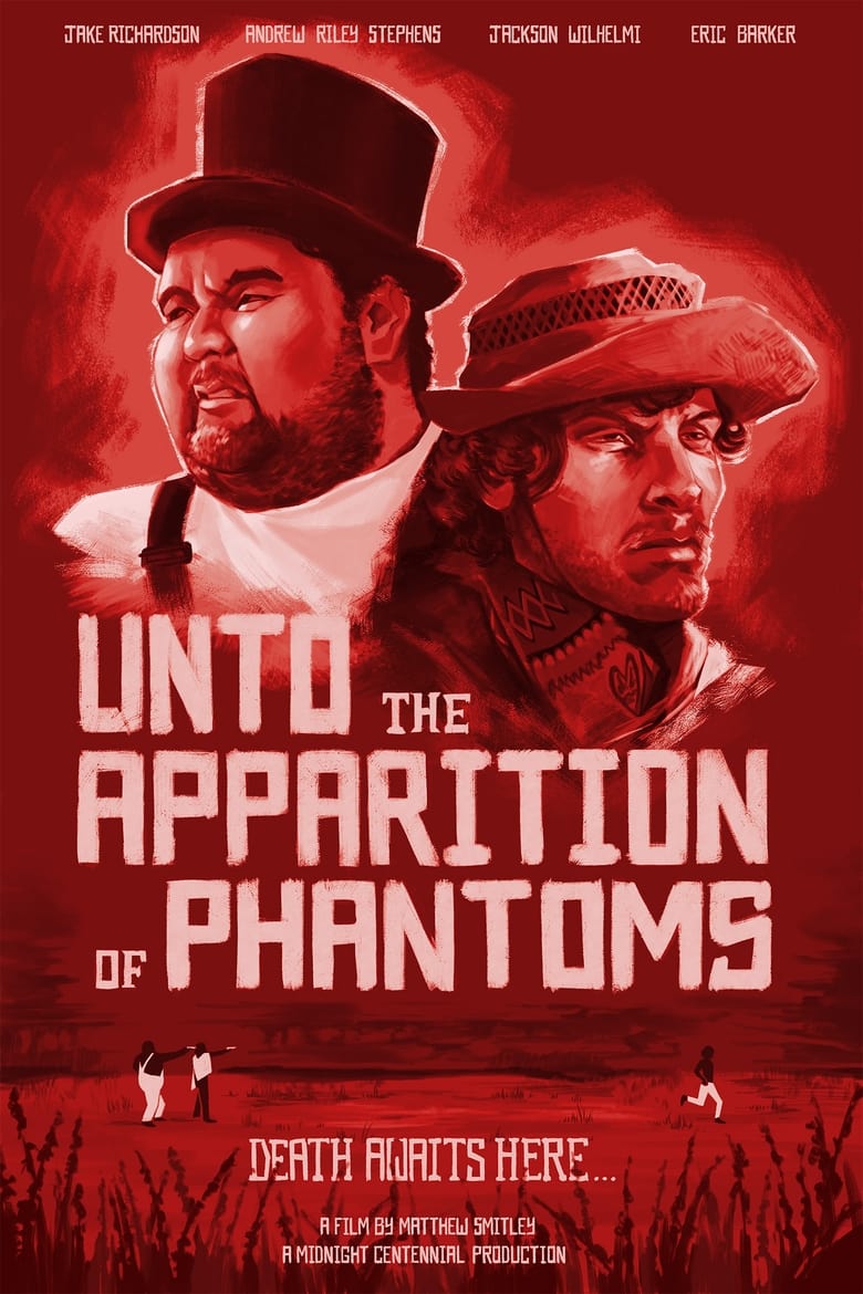 Poster of Unto the Apparition of Phantoms