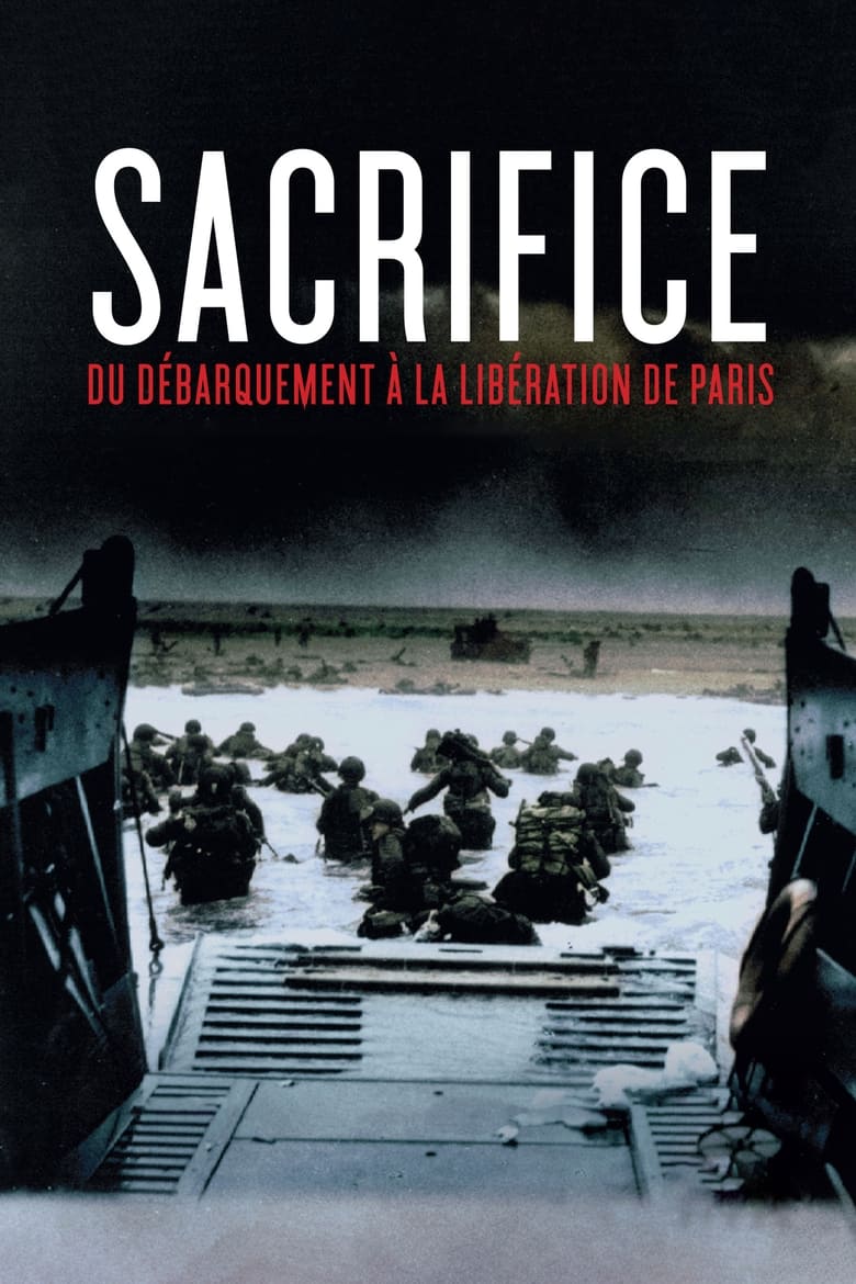 Poster of Episodes in D Day Sacrifice - Miniserie - Miniserie