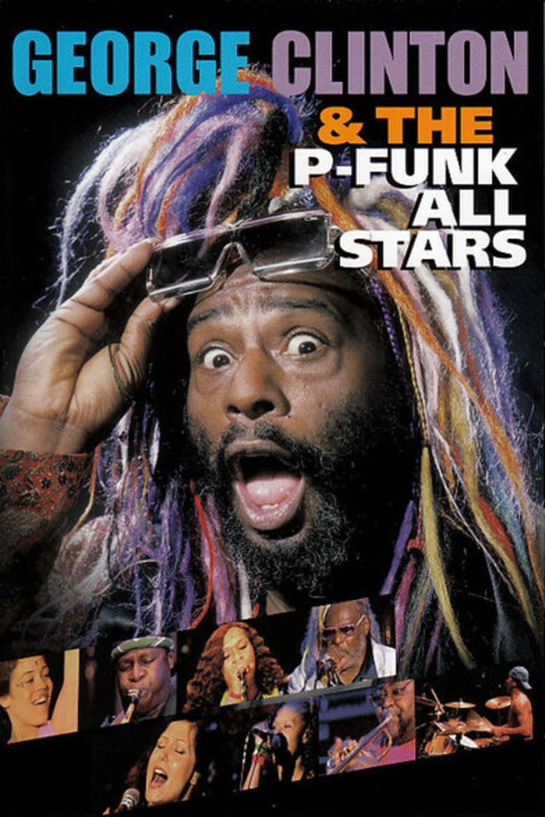 Poster of George Clinton and the P Funk All Stars - Live in France 2005