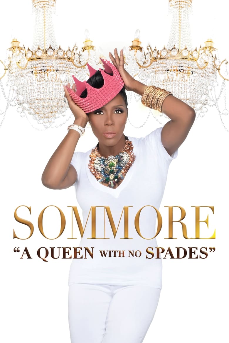 Poster of Sommore: A Queen With No Spades