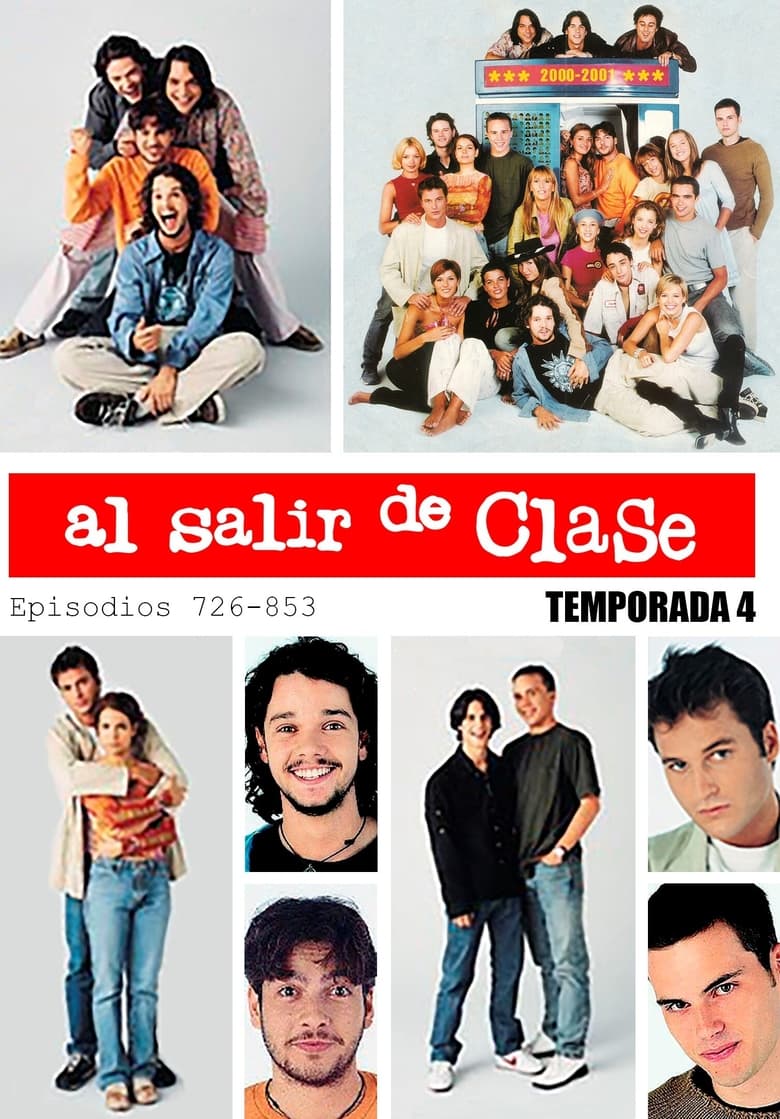 Poster of Episodes in Al Salir De Clase - Season 4 - Season 4