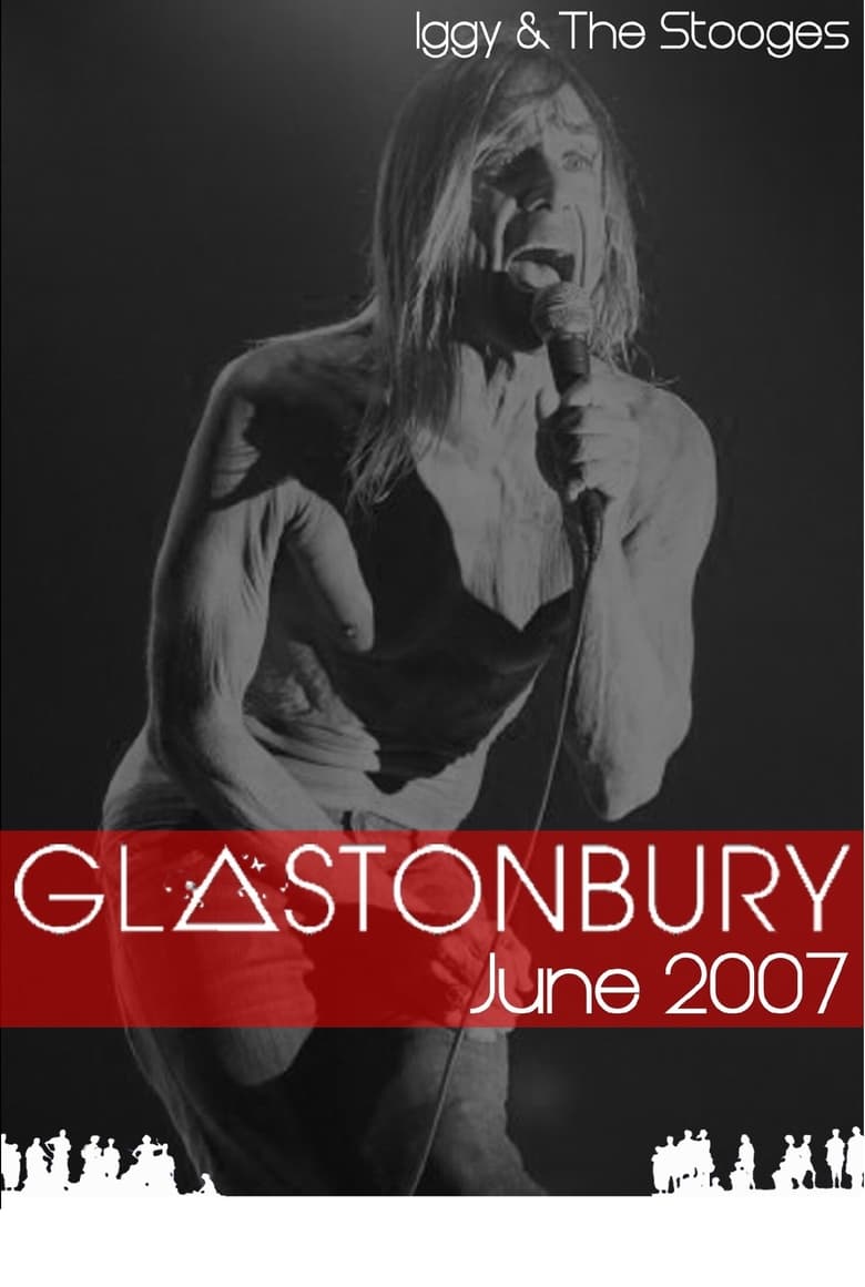 Poster of Iggy and The Stooges: Live at Glastonbury