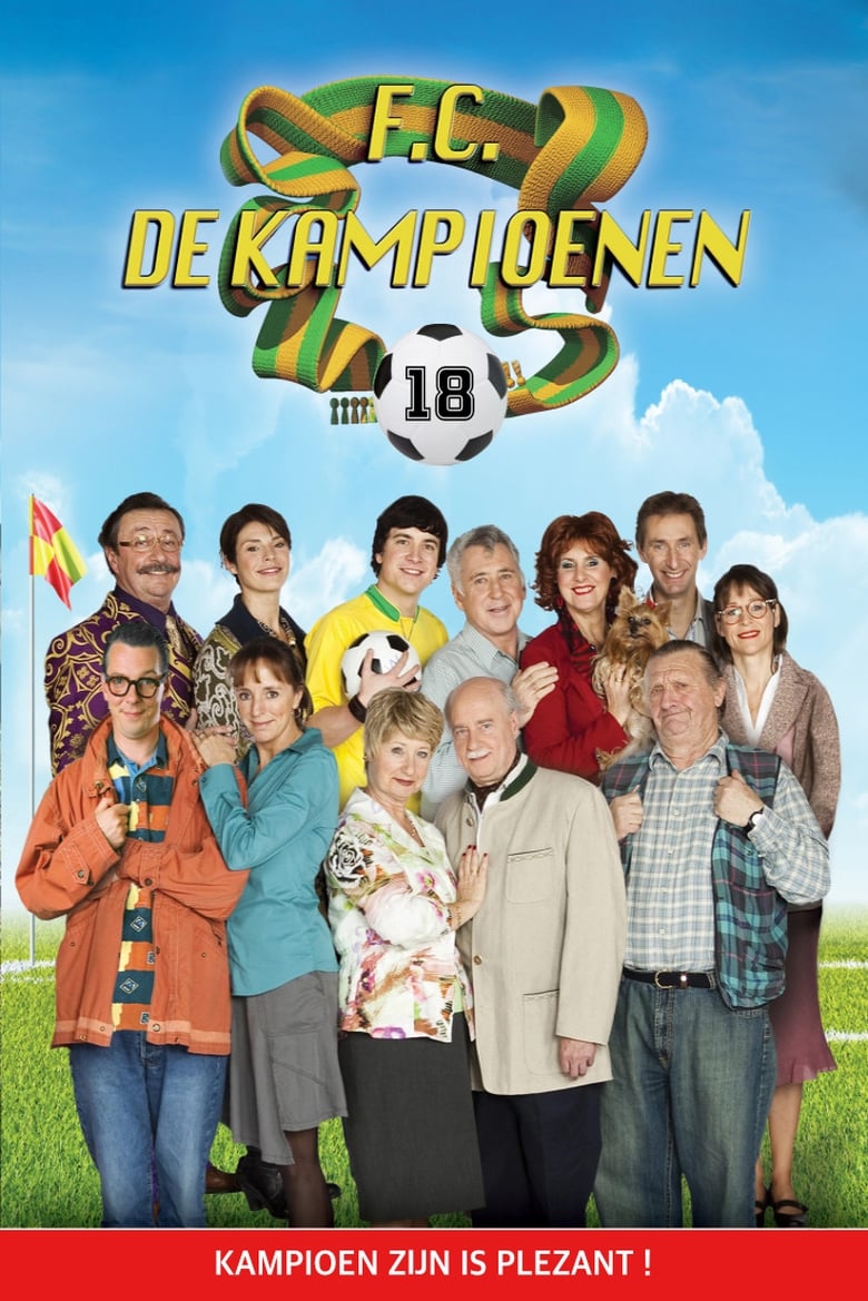 Poster of Episodes in F.C. De Kampioenen - Reeks 18 - Reeks 18