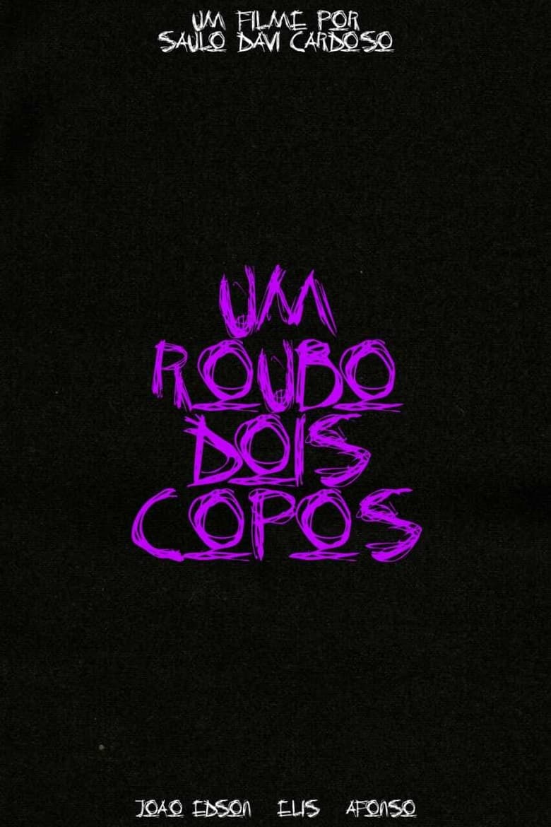 Poster of um roubo, dois copos