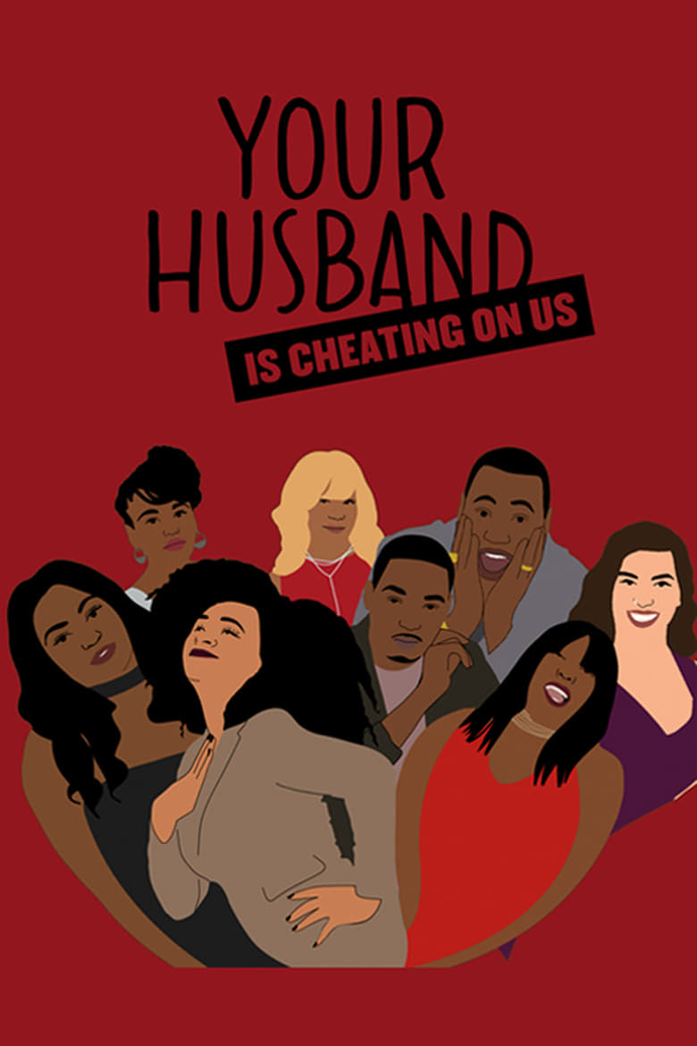 Poster of Your Husband Is Cheating On Us