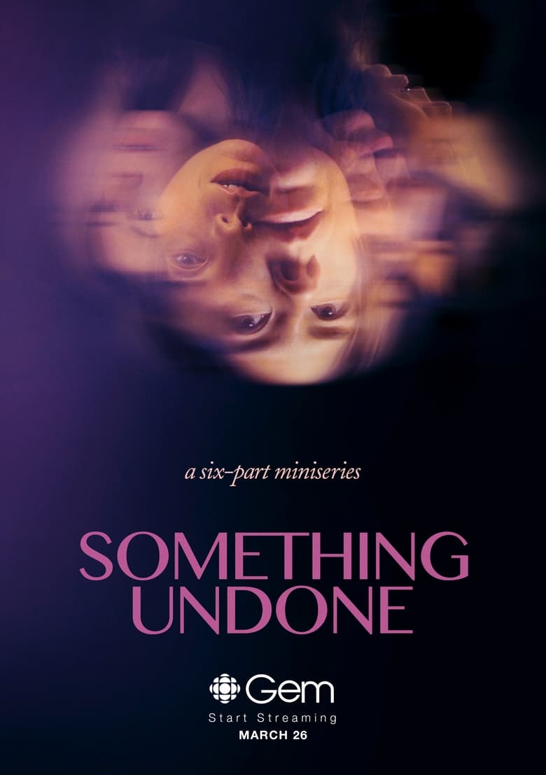 Poster of Episodes in Something Undone - Season 1 - Season 1