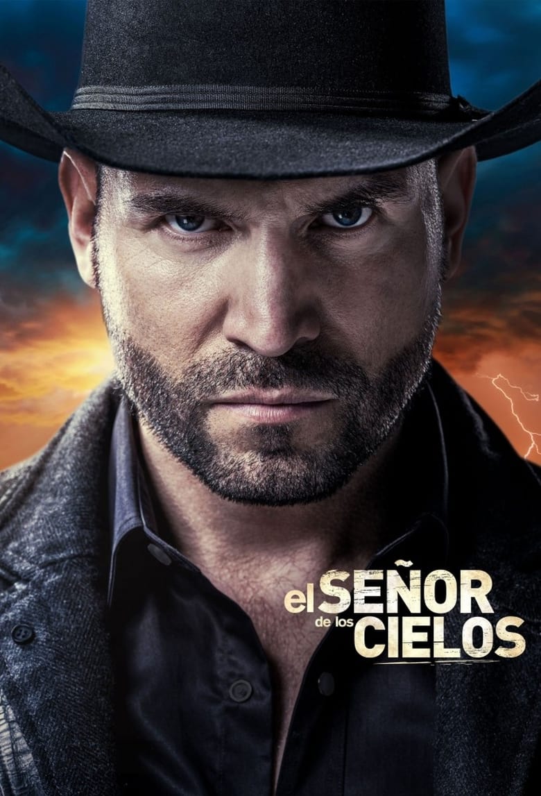 Poster of Episodes in El Señor De Los Cielos - Season 8 - Season 8