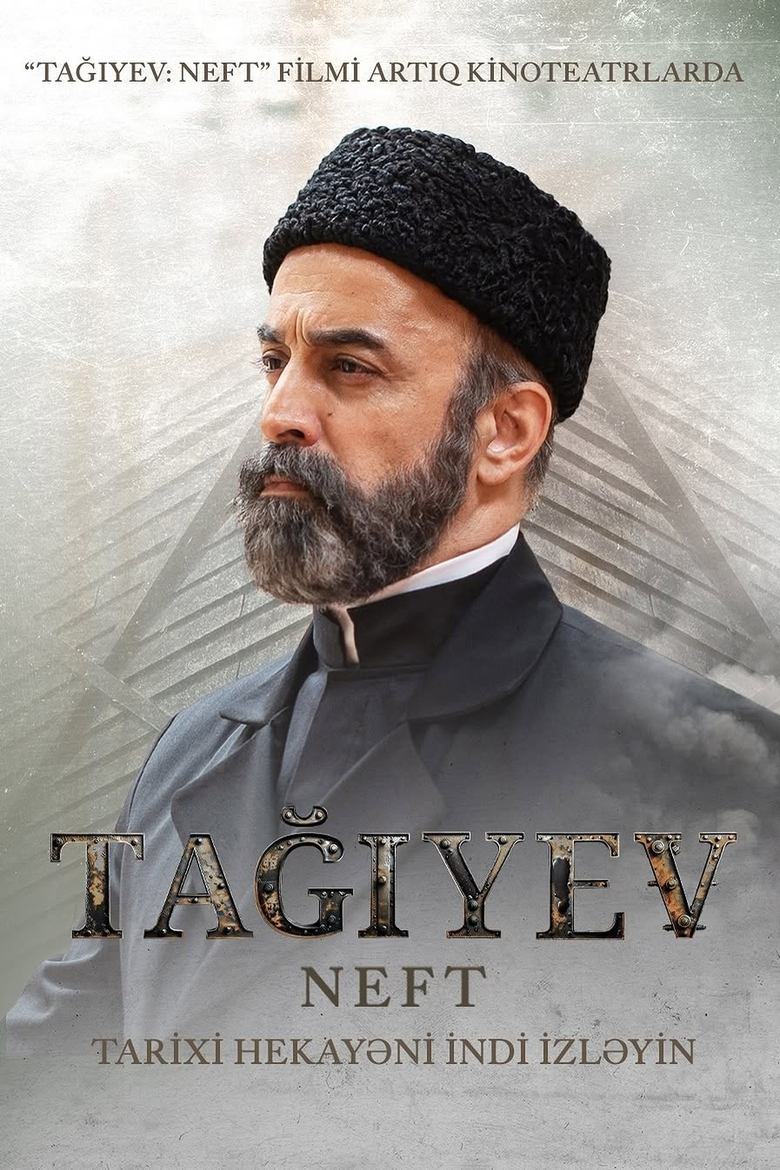 Poster of Taghiyev: Oil