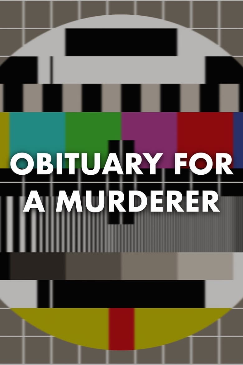 Poster of Obituary for a Murderer