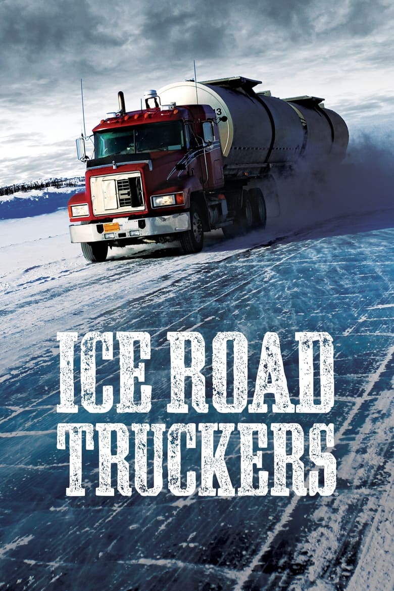 Poster of Ice Road Truckers