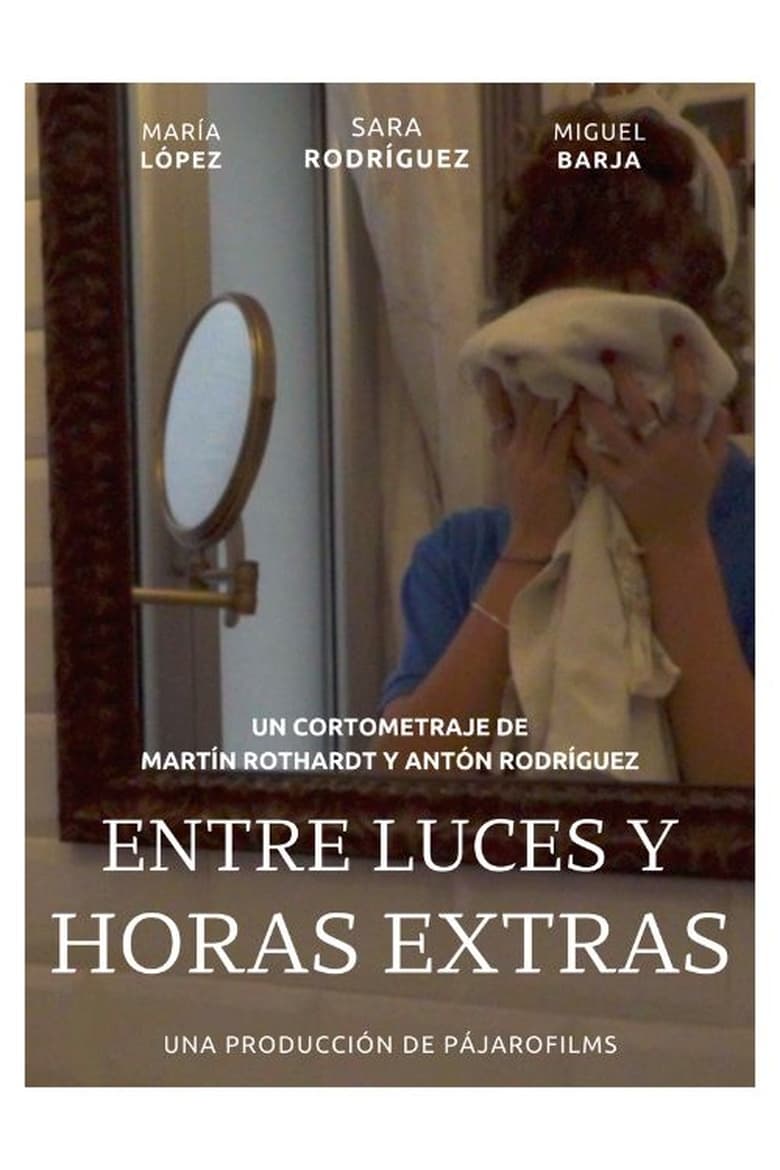 Poster of Entre Luces y Horas Extras