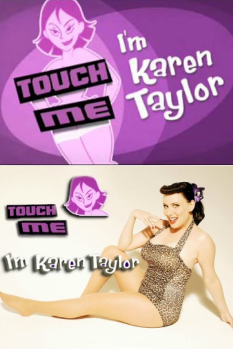 Poster of Touch Me, I'm Karen Taylor