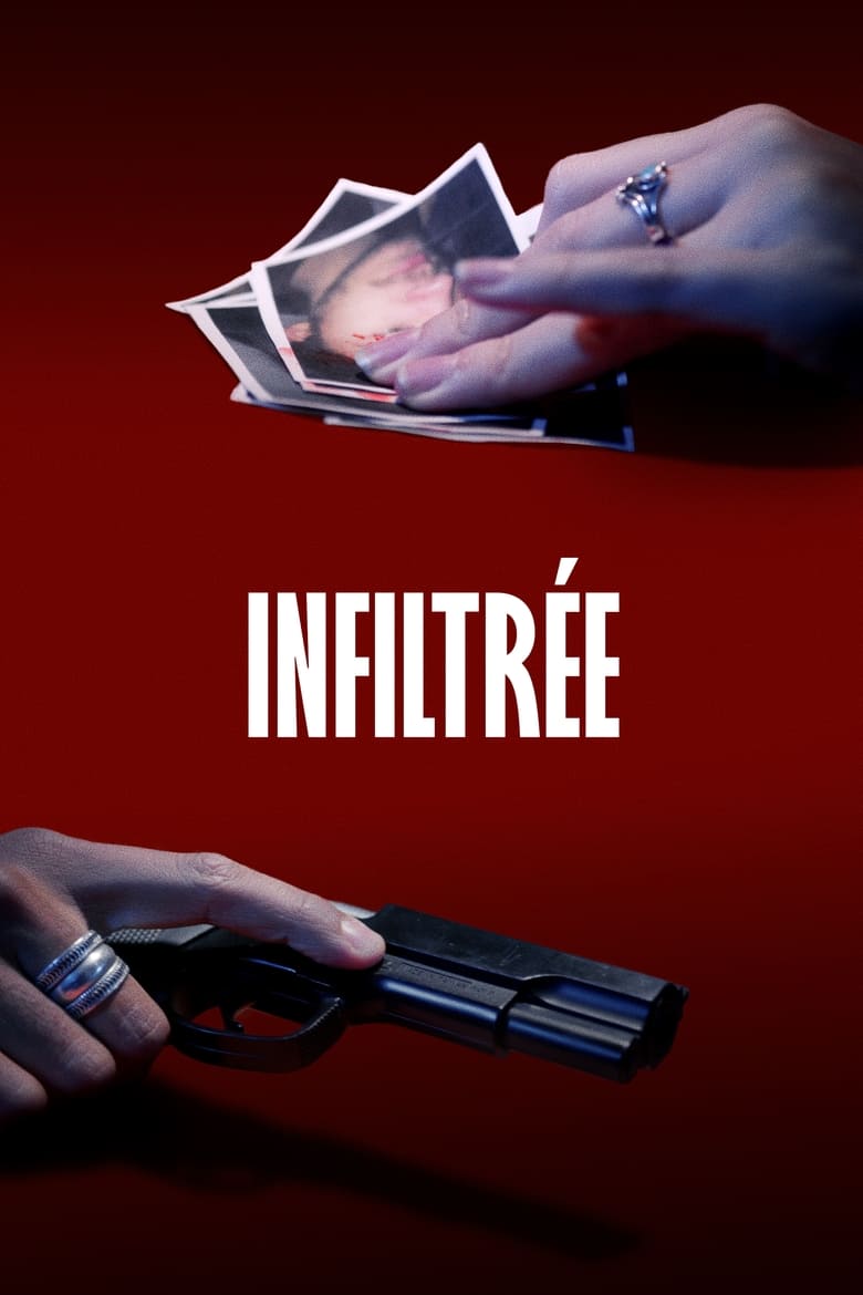 Poster of Infiltrée