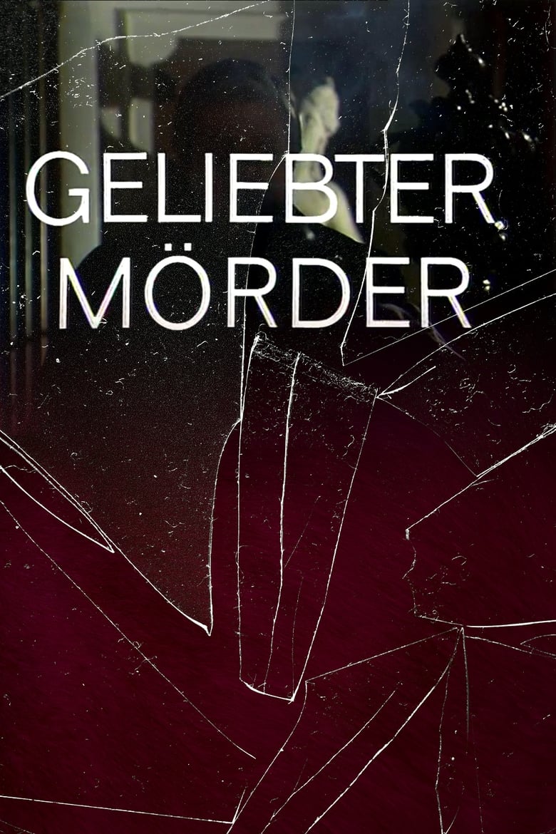 Poster of Geliebter Mörder