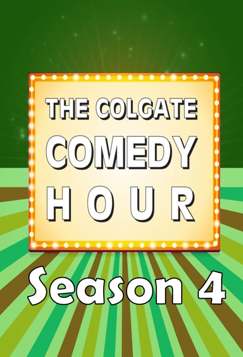 Poster of Episodes in The Colgate Comedy Hour - Season 4 - Season 4