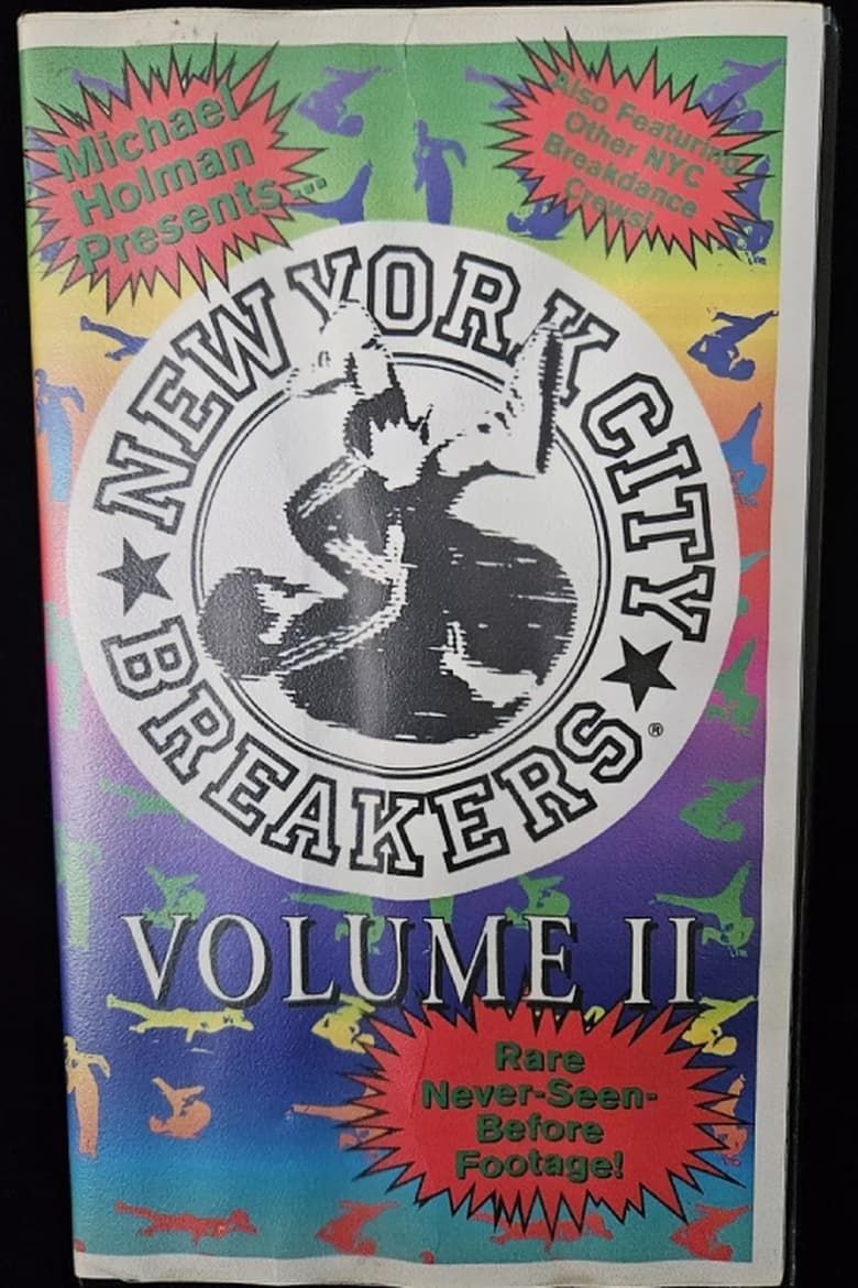 Poster of Michael Holman Presents The New York City Breakers Volume 2