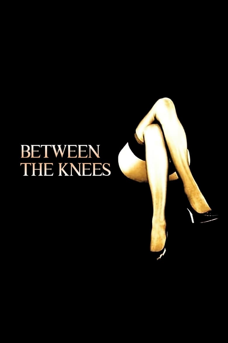 Poster of Between the Knees