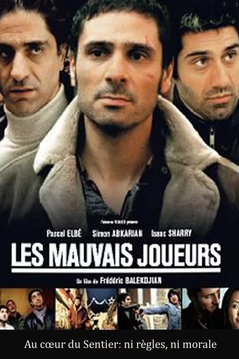 Poster of Les mauvais joueurs