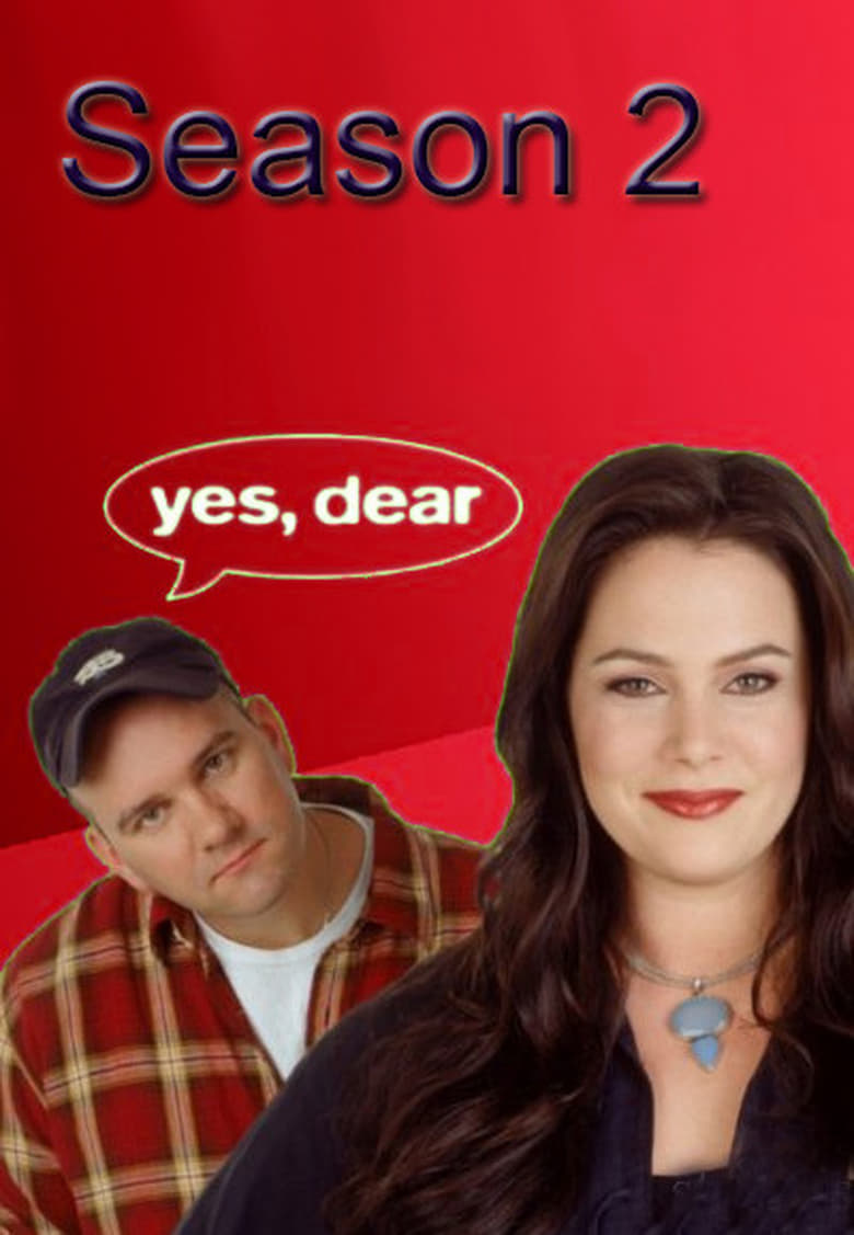 Poster of Episodes in Yes, Dear - Season 2 - Season 2