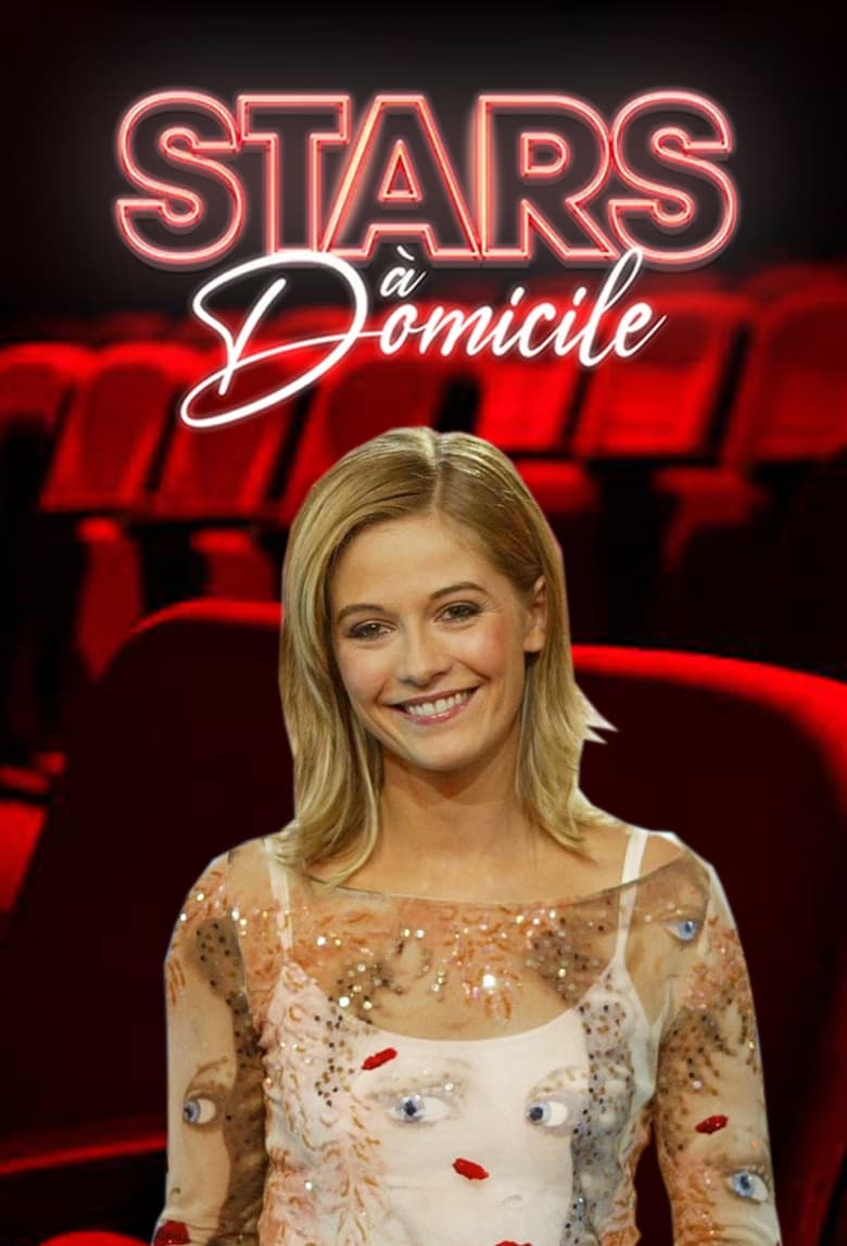 Poster of Cast and Crew in Stars à Domicile - Season 2 - Episode 3 - Episode 3