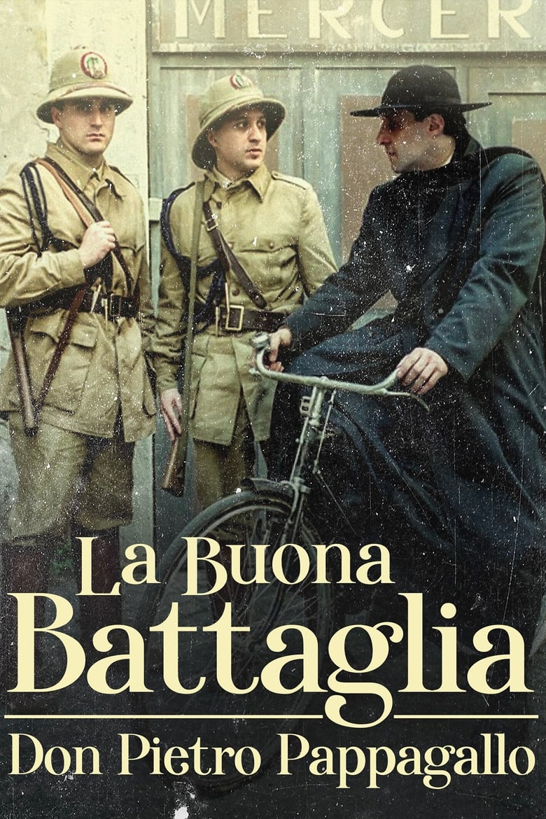 Poster of La buona battaglia – Don Pietro Pappagallo