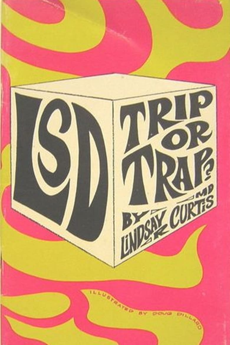 Poster of 'LSD': Trip or Trap!