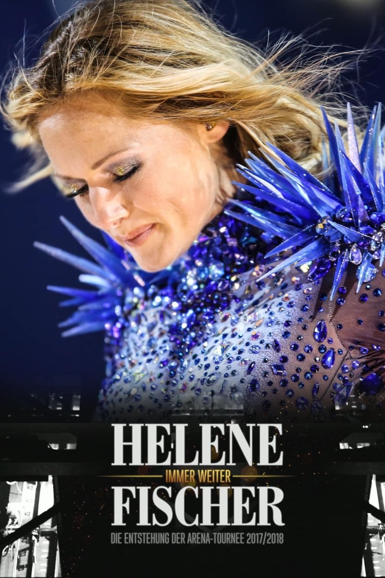 Poster of Helene Fischer - Immer weiter