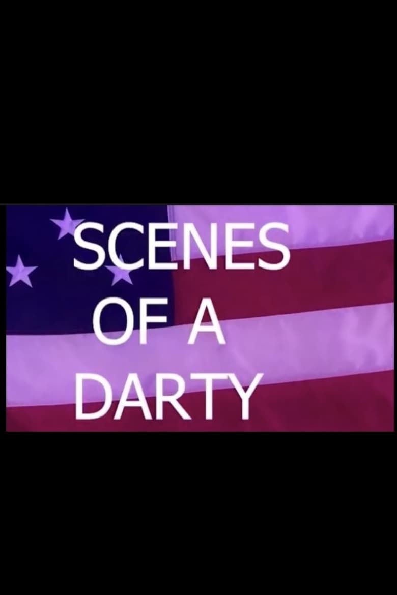 Poster of scenes of a darty