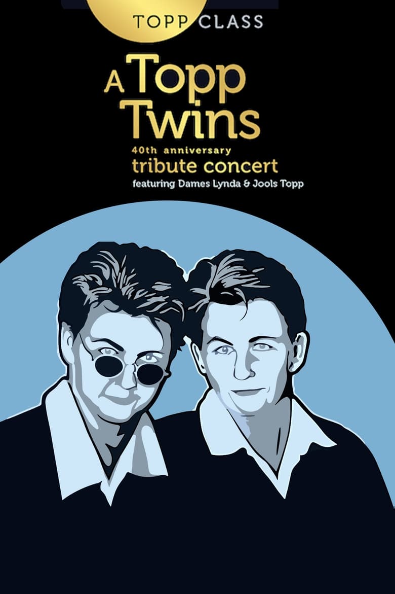 Poster of Topp Class: A Topp Twins Tribute Concert