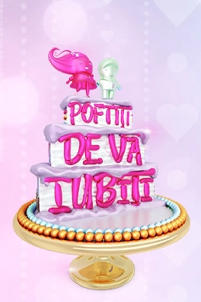 Poster of Episodes in Poftiti Pe La Noi - Poftiti de va iubiti - Poftiti de va iubiti