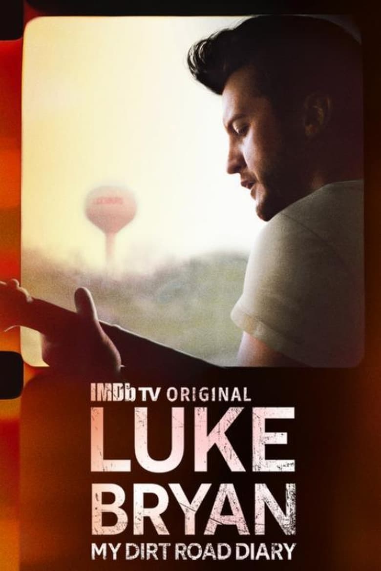 Poster of Luke Bryan: My Dirt Road Diary