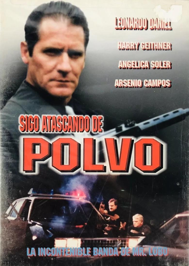 Poster of Sigo atascando de polvo