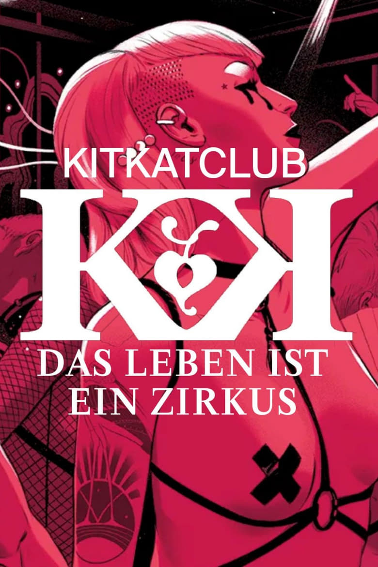 Poster of KitKatClub - Das Leben ist ein Zirkus