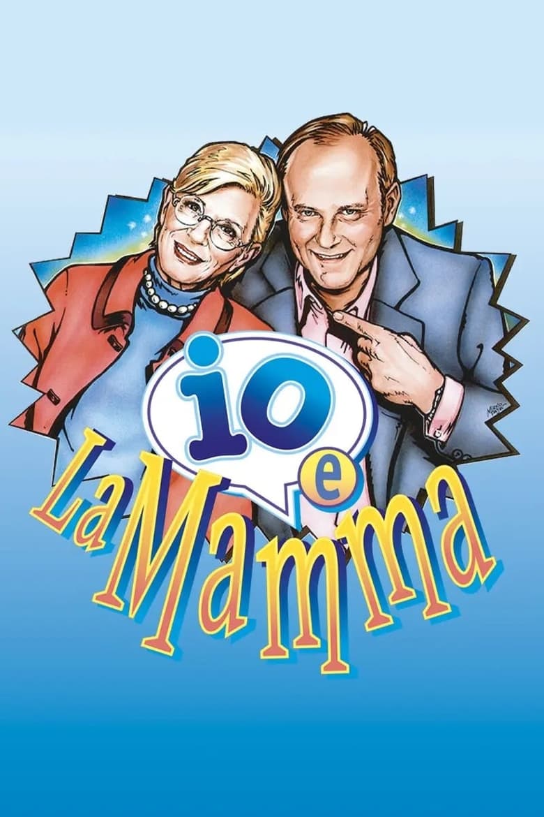 Poster of Io e la mamma