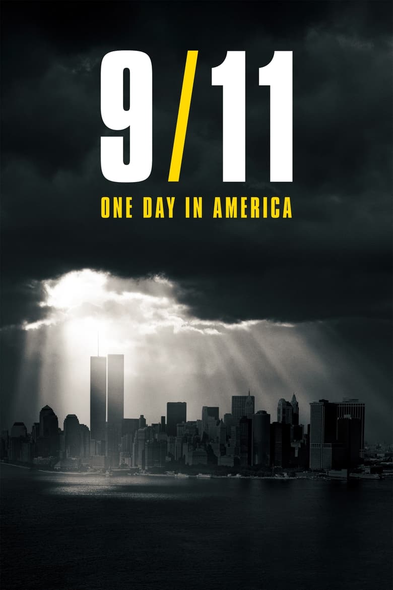 Poster of Episodes in 9 11  One Day In America - Miniseries - Miniseries