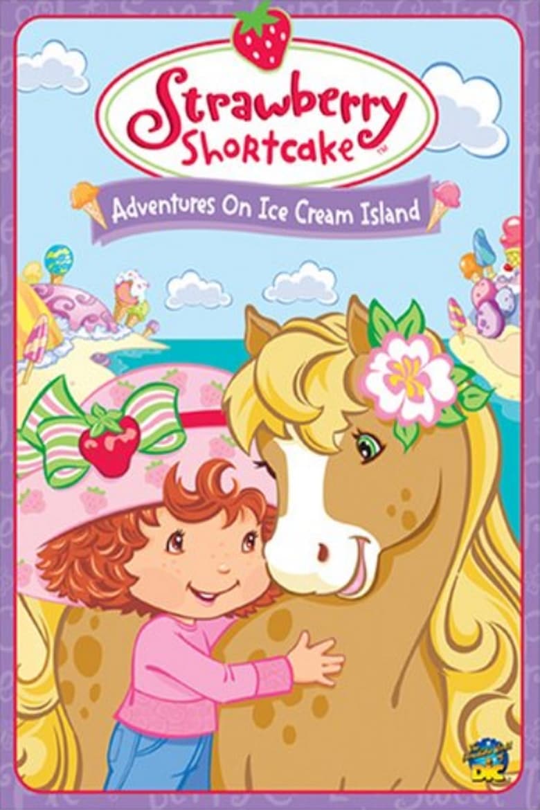 Poster of Strawberry Shortcake: Adventures on Ice Cream Island