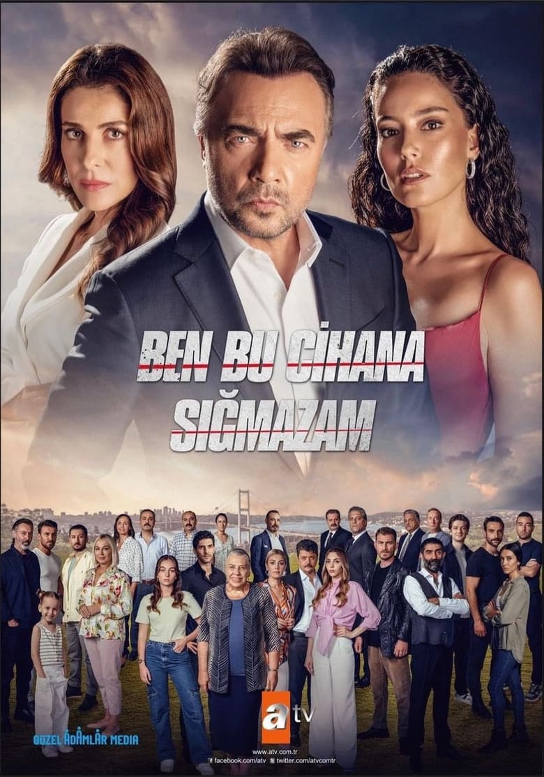 Poster of Episodes in Ben Bu Cihana Sığmazam - Season 1 - Season 1