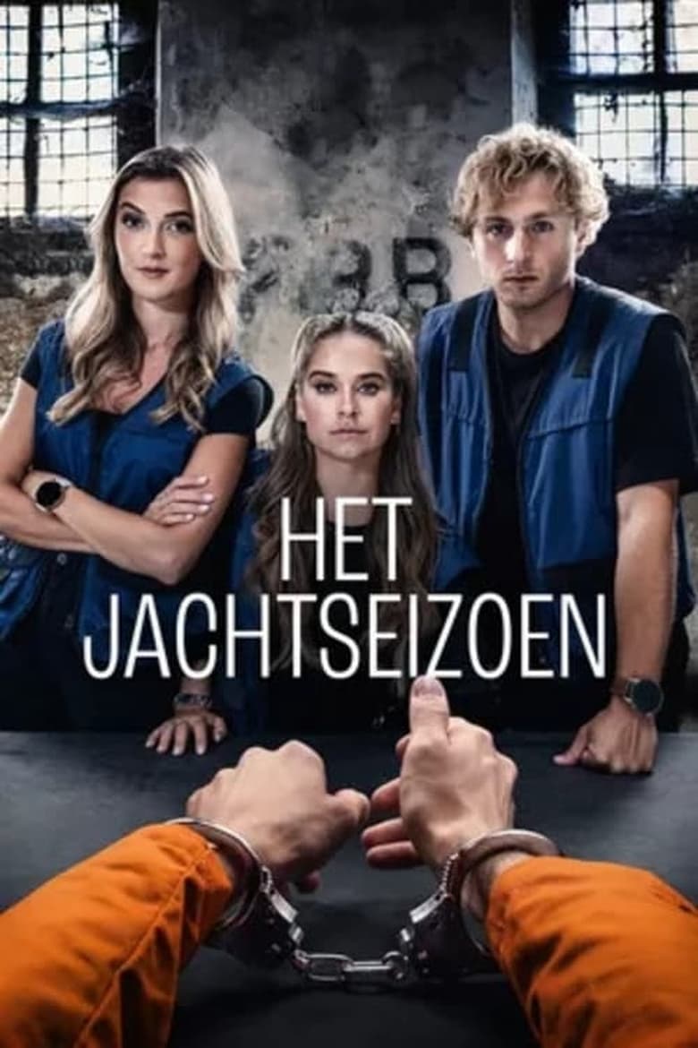 Poster of Episodes in Het Jachtseizoen - Season 1 - Season 1