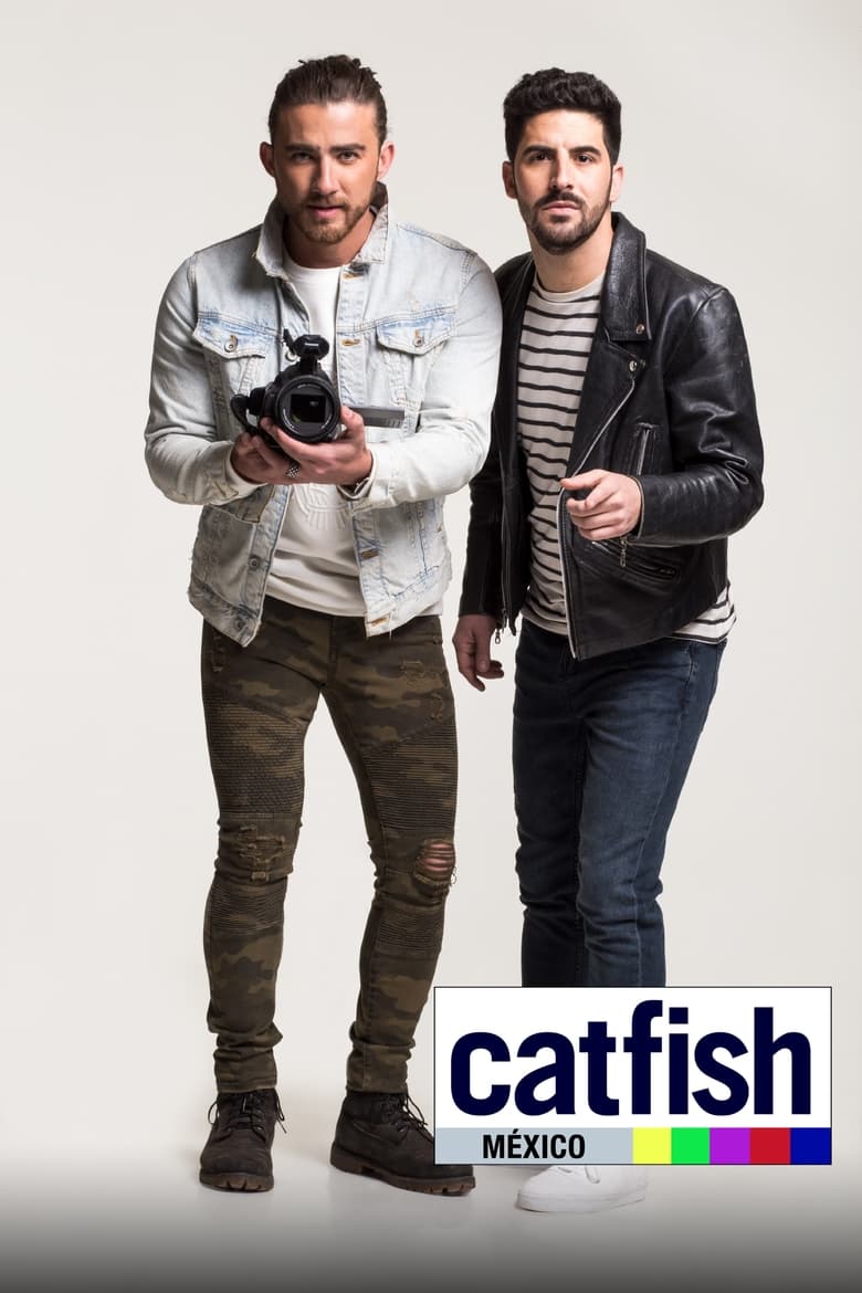 Poster of Episodes in Catfish México - Season 1 - Season 1