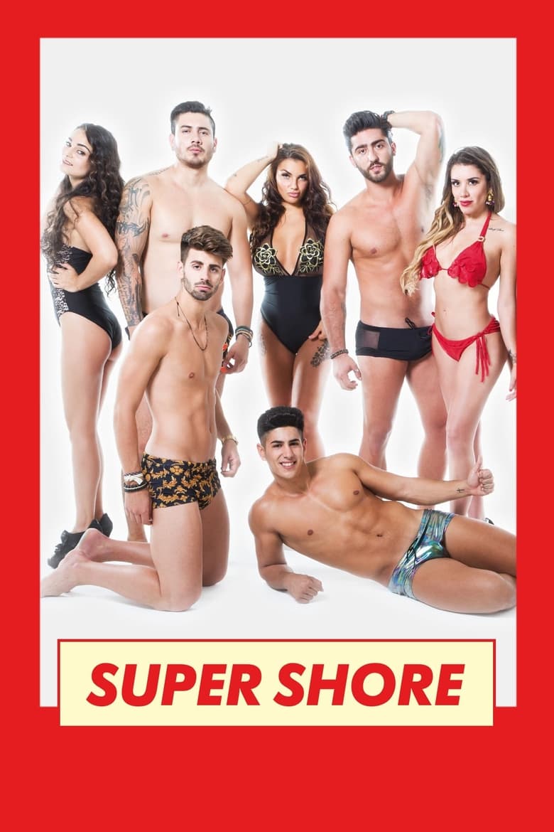 Poster of Episodes in Super Shore - Season 3 - Season 3