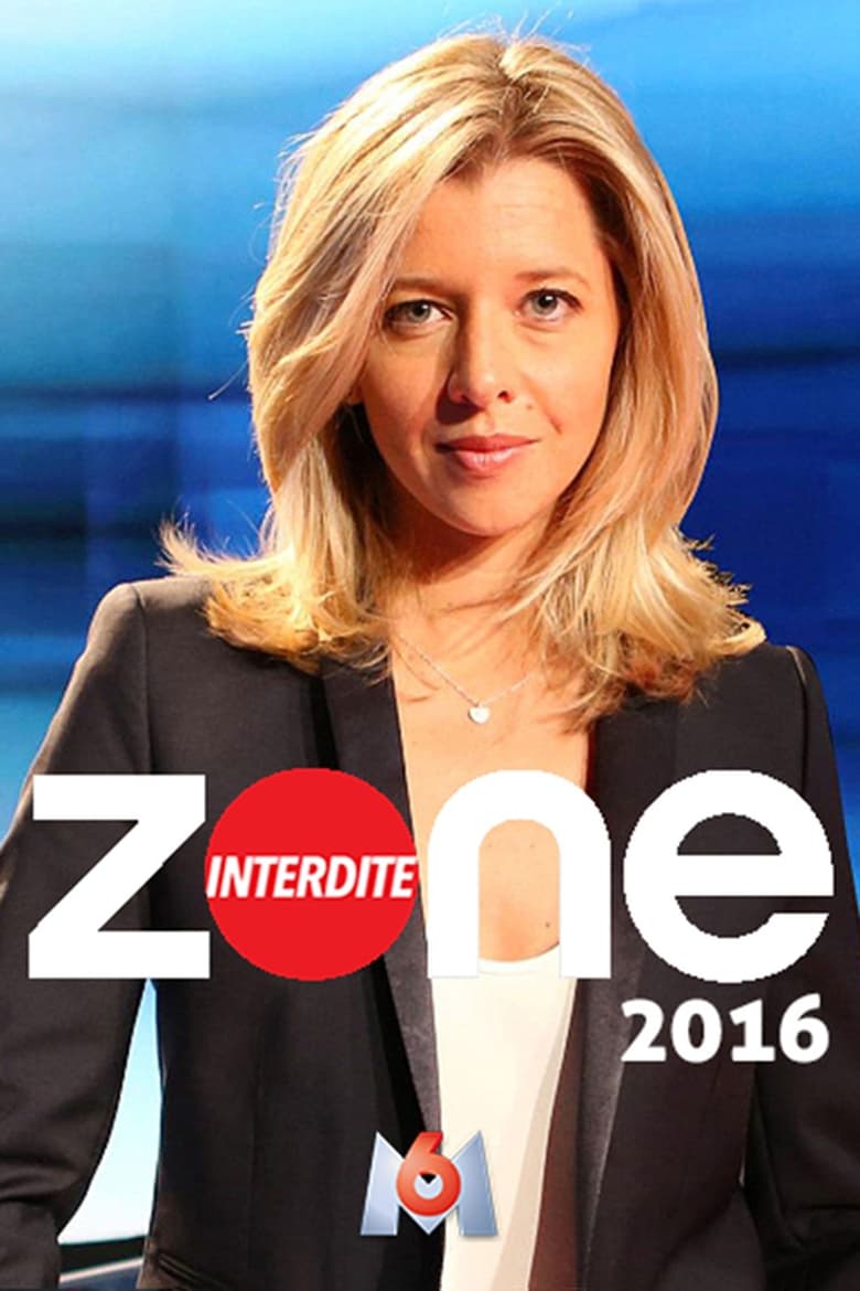 Poster of Episodes in Zone Interdite - Season 24 - Season 24