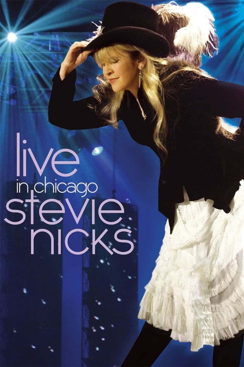 Poster of Stevie Nicks: Live in Chicago