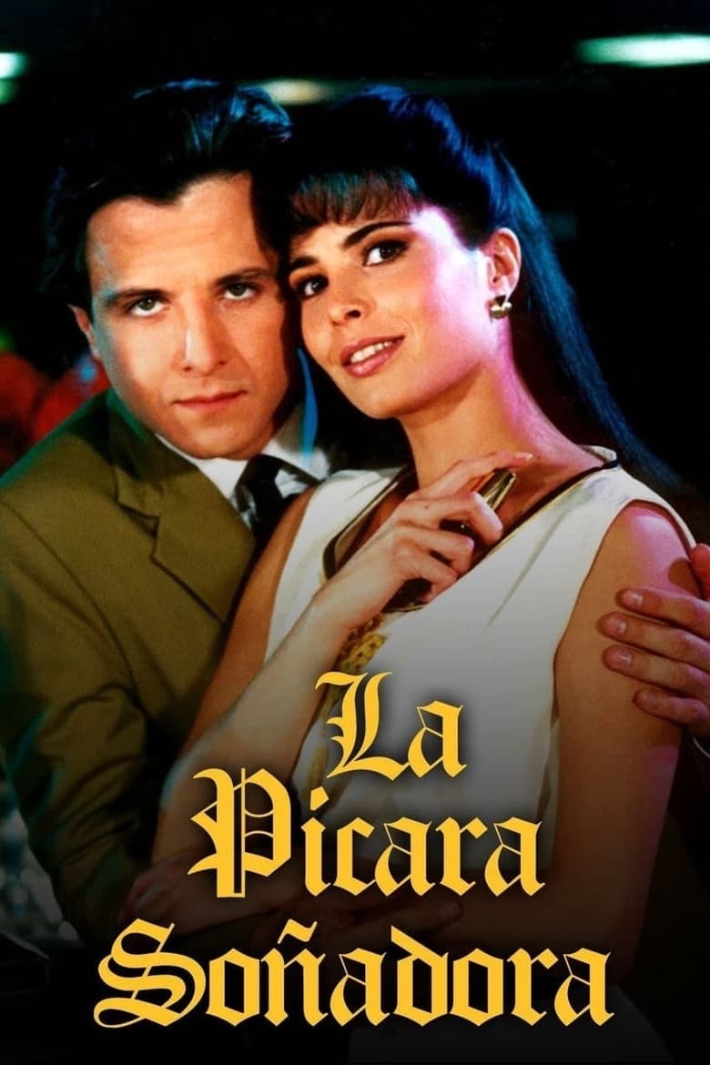 Poster of Cast and Crew in La Pícara Soñadora - Season 1 - Episode 34 - Episode 34