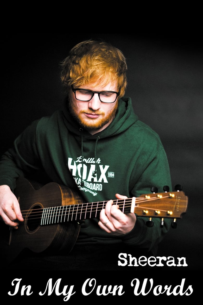 Poster of Ed Sheeran: In My Own Words