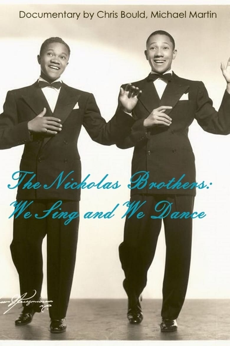 Poster of The Nicholas Brothers: We Sing and We Dance