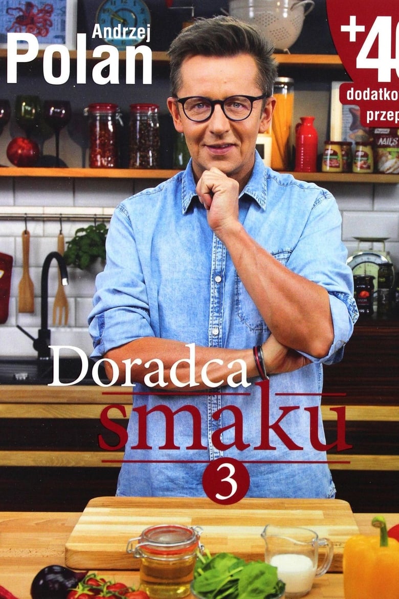 Poster of Episodes in Doradca Smaku - Season 3 - Season 3